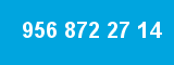 956 872 27 14